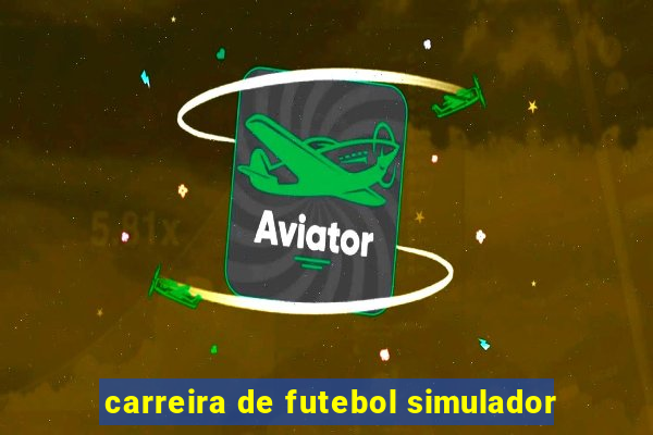 carreira de futebol simulador